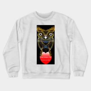 Hoo Loves Ya, Baby?  Hearty Owl Crewneck Sweatshirt